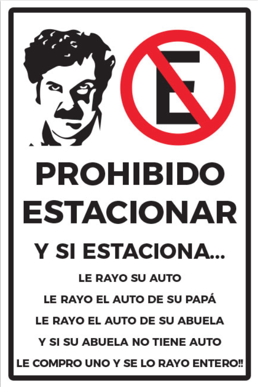 Prohibido Estacionar Pablo Escobar